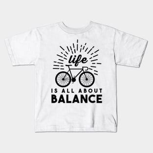 life is all about balance Kids T-Shirt